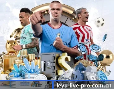 乐鱼体育（中国）官方网站-LEYU SPORTS 官方平台 APP